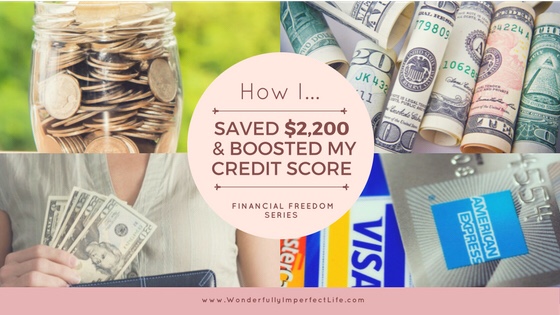 Financial Freedom Friday – Increase Savings & Credit Score