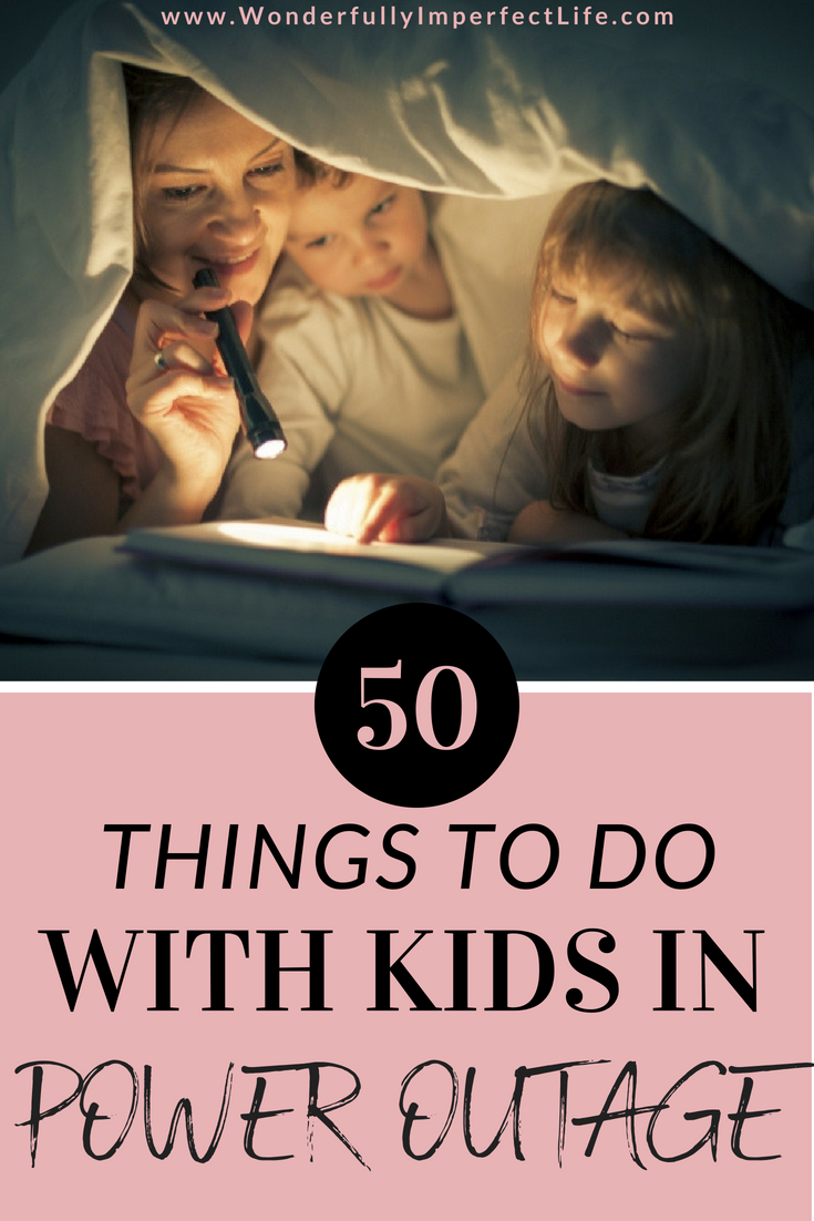 50 Things to Do with Children in Power Outage